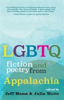 Ficțiune și poezie LGBTQ din Appalachia - LGBTQ Fiction and Poetry from Appalachia