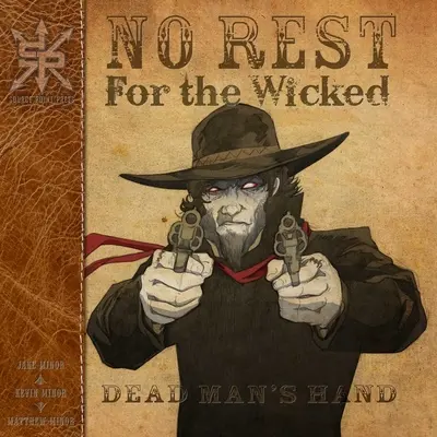 Fără odihnă pentru cei răi - No Rest For The Wicked