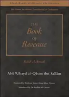 Cartea veniturilor: Kitab Al-Amwal - The Book of Revenue: Kitab Al-Amwal