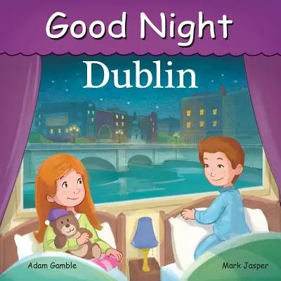 Noapte bună Dublin - Good Night Dublin