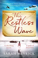 Valul neliniștit - The Restless Wave