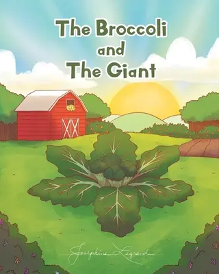 Broccoli și uriașul - The Broccoli and the Giant