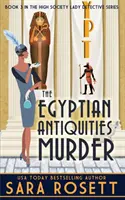 Crima Antichităților Egiptene - The Egyptian Antiquities Murder
