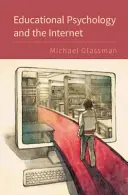 Psihologia educațională și internetul - Educational Psychology and the Internet