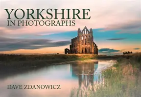 Yorkshire în fotografii - Yorkshire in Photographs
