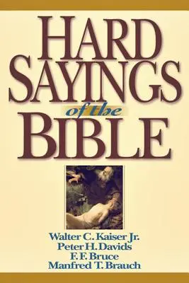 Propoziții dure ale Bibliei - Hard Sayings of the Bible
