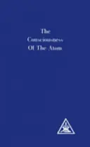 Conștiința atomului - Consciousness of the Atom