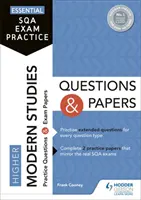 Essential SQA Exam Practice: Higher Modern Studies Întrebări și lucrări - Essential SQA Exam Practice: Higher Modern Studies Questions and Papers