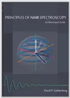 Principiile spectroscopiei RMN: Un ghid ilustrat - Principles of NMR Spectroscopy: An Illustrated Guide