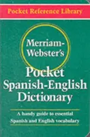 Dicționarul de buzunar Merriam-Webster spaniolă-engleză - Merriam-Webster's Pocket Spanish-English Dictionary