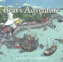 Aventura lui Bear - Bear's Adventure