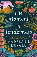 Momentul de tandrețe - The Moment of Tenderness