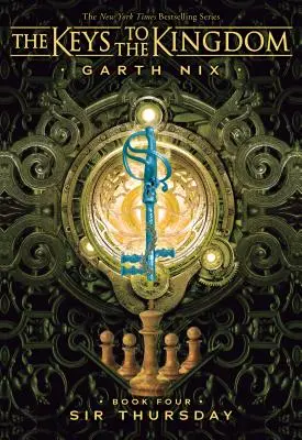 Domnul Joi (Cheile Regatului #4), 4 - Sir Thursday (the Keys to the Kingdom #4), 4