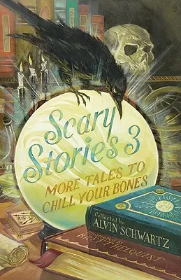 Scary Stories 3: More Tales to Chill Your Bones (Povești înspăimântătoare 3: Mai multe povești pentru a-ți înfricoșa oasele) - Scary Stories 3: More Tales to Chill Your Bones