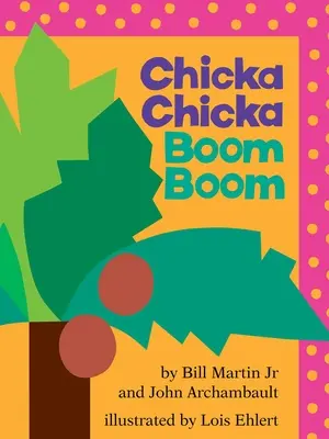 Chicka Chicka Boom Boom: Ediția clasei - Chicka Chicka Boom Boom: Classroom Edition