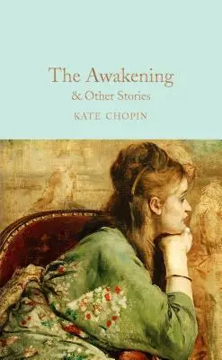 The Awakening (Trezirea): Și alte povești - The Awakening: And Other Stories