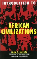 Introducere în civilizațiile africane - Introduction to African Civilizations