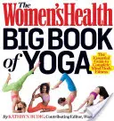 The Women's Health Big Book of Yoga