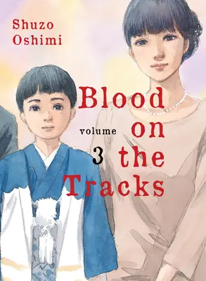 Blood on the Tracks, Volumul 3 - Blood on the Tracks, Volume 3