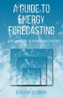 Ghid pentru previziunile energetice - Guide to Energy Forecasting