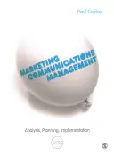 Managementul comunicărilor de marketing: Analiză, planificare, implementare - Marketing Communications Management: Analysis, Planning, Implementation