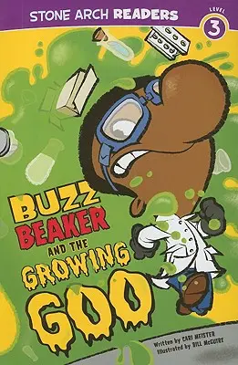 Buzz Beaker și Goo-ul care crește - Buzz Beaker and the Growing Goo