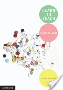 Învață să predai: Învață să înveți - Learn to Teach: Teach to Learn