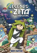 Legendele lui Zita, fata spațială - Legends of Zita the Spacegirl