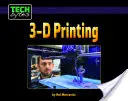 Imprimare 3-D - 3-D Printing