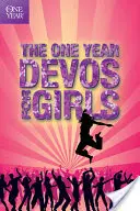 The One Year Book of Devotions for Girls