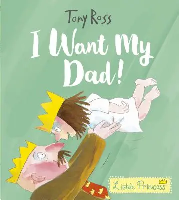 Îl vreau pe tata! - I Want My Dad!