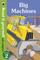 Mașini mari - Citește singur cu Ladybird: Nivelul 2 (non-ficțiune) - Big Machines - Read it yourself with Ladybird: Level 2 (non-fiction)