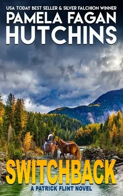 Switchback: Un roman Patrick Flint - Switchback: A Patrick Flint Novel