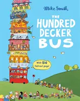 Autobuzul Hundred Decker - Hundred Decker Bus