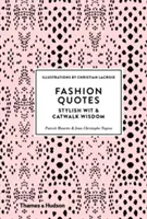 Fashion Quotes: Spirit stilat și înțelepciune de podium - Fashion Quotes: Stylish Wit and Catwalk Wisdom