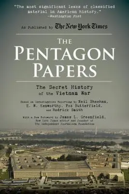 The Pentagon Papers: Istoria secretă a războiului din Vietnam - The Pentagon Papers: The Secret History of the Vietnam War