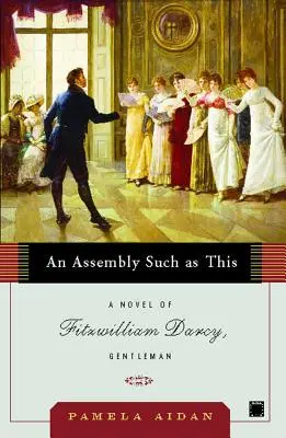 O adunare ca aceasta - An Assembly Such as This