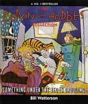 Ceva sub pat salivează - Seria Calvin & Hobbes: Cartea a doua - Something Under The Bed Is Drooling - Calvin & Hobbes Series: Book Two