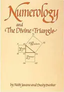 Numerologia și triunghiul divin - Numerology and the Divine Triangle