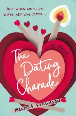 Șarada întâlnirilor - The Dating Charade