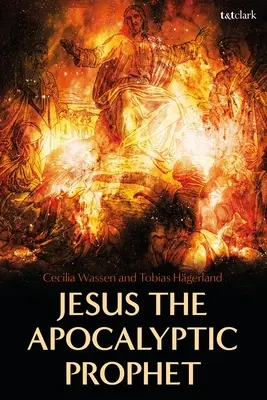 Iisus, profetul apocaliptic - Jesus the Apocalyptic Prophet