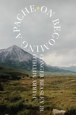 Devenind apaș - On Becoming Apache