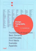 Design, tipografie etc.: un manual - Design, Typography Etc.: A Handbook