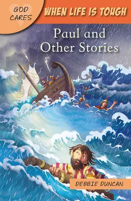 Când viața este grea: Paul și alte povestiri - When Life Is Tough: Paul and Other Stories