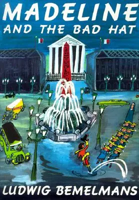Madeline și pălăria rea - Madeline and the Bad Hat