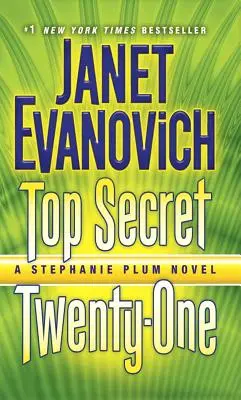 Top Secret Twenty-One: Un roman Stephanie Plum - Top Secret Twenty-One: A Stephanie Plum Novel