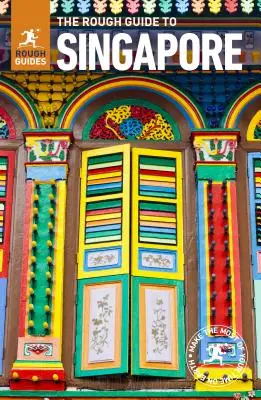 The Rough Guide to Singapore (Ghid de călătorie cu Free Ebook) - The Rough Guide to Singapore (Travel Guide with Free Ebook)