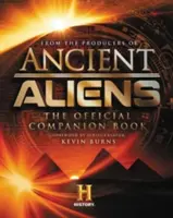 Ancient Aliens: Cartea oficială de însoțire - Ancient Aliens: The Official Companion Book