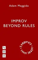 Improvizație dincolo de reguli - Improv Beyond Rules