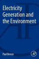 Producerea energiei electrice și mediul - Electricity Generation and the Environment